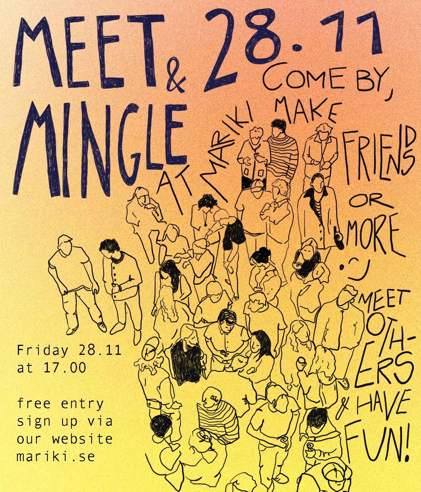 Meet a friend, and maybe something more